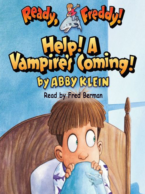 Title details for Help! A Vampire's Coming by Abby Klein - Available